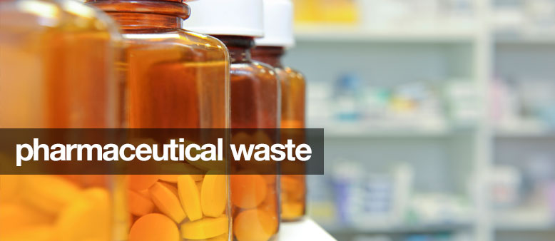 Pharmaceutical Waste